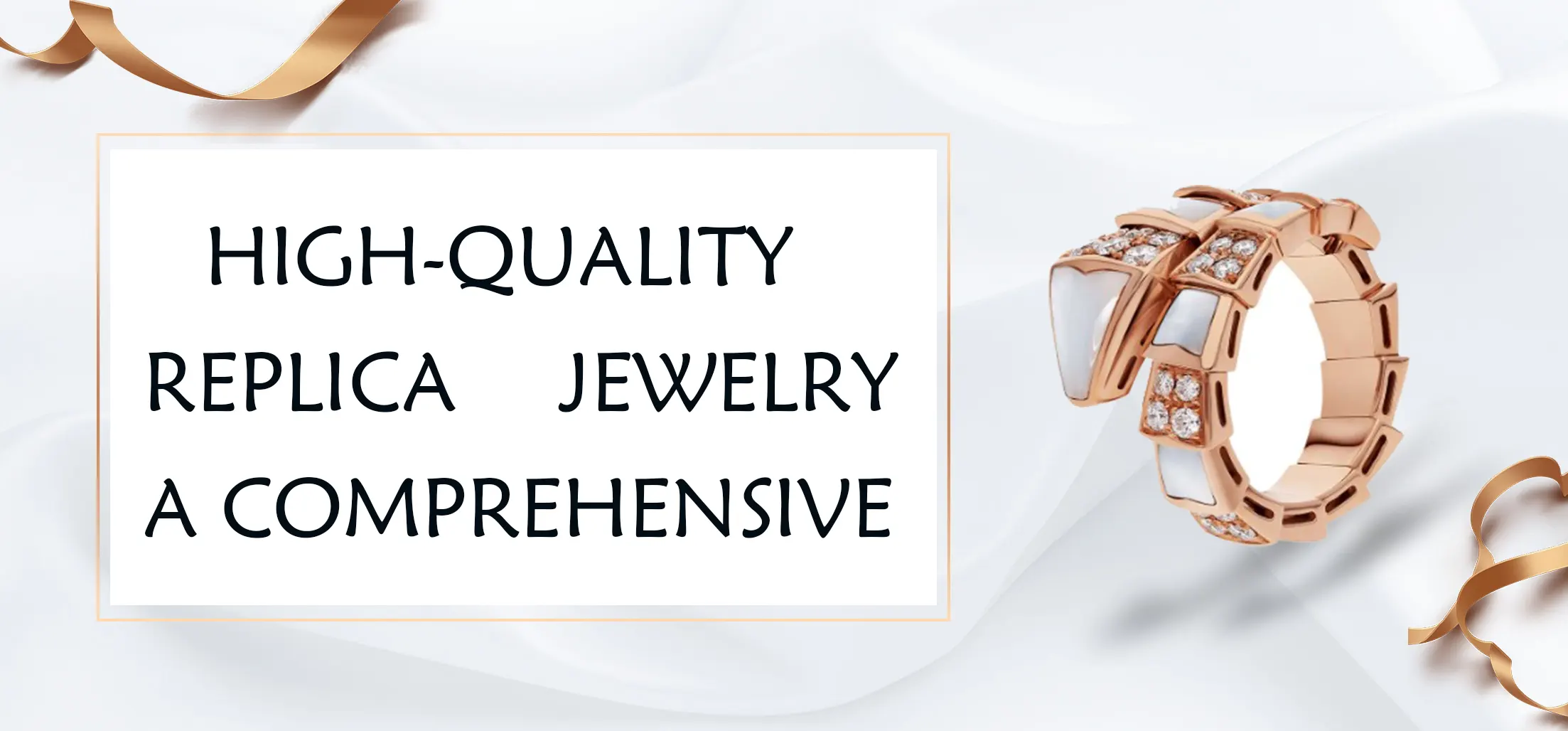 High-Quality Replica Jewelry: A Comprehensive Guide