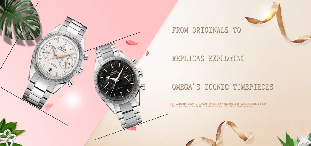 From Originals to Replicas Exploring Omega's Iconic Timepieces