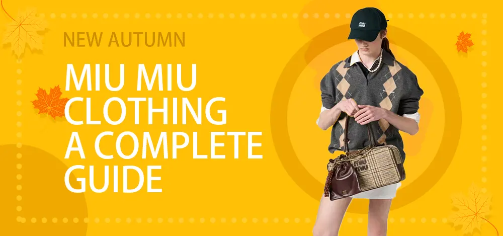 Miu Miu Clothing: A Complete Guide