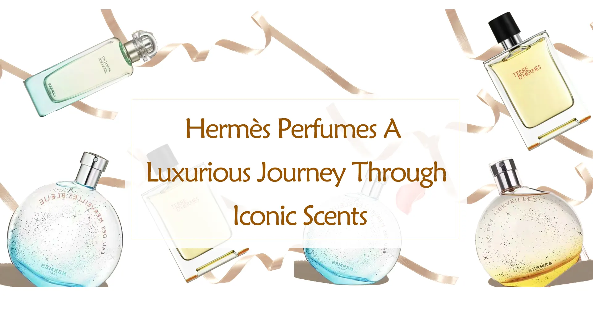 Hermès Perfumes: A Luxurious Journey Through Iconic Scents