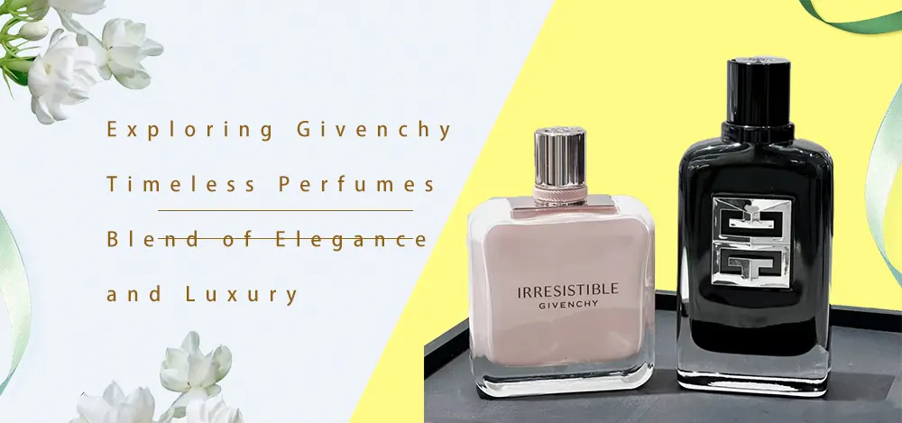 Exploring Givenchy Timeless Perfumes: Blend of Elegance and Luxury