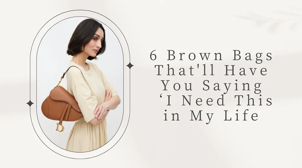 6 Brown Bags That'll Have You Saying ‘I Need This in My Life
